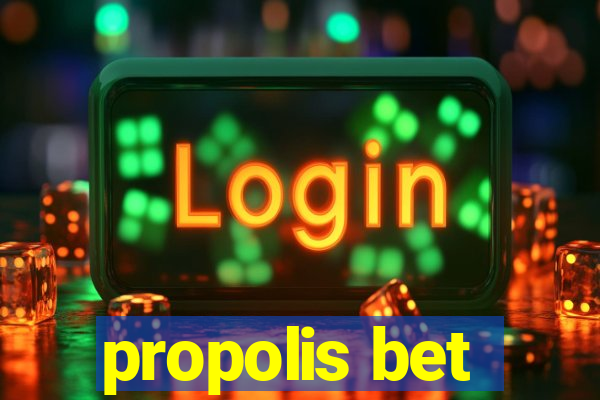 propolis bet